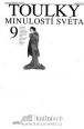 V�ce informac� o v�robku Toulky minulost� sv�ta 9