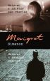 V�ce informac� o v�robku Maigret a z�letn� pan Charles, Maigret a z�hadn� samot��
