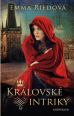 V�ce informac� o Kr�lovsk� intriky