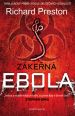 V�ce informac� o v�robku Z�ke�n� ebola - Thrillerov� p��b�h podle skute�n�ch ud�lost�
