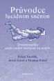 V�ce informac� o v�robku Pr�vodce lucidn�m sn�n�m - Oneironautika aneb um�n� cestovat ve snech