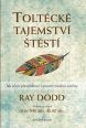 V�ce informac� o v�robku Tolt�ck� tajemstv� �t�st� - Jak silou p�esv�d�en� vytvo�it trvalou zm�nu
