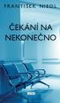 V�ce informac� o v�robku �ek�n� na nekone�no