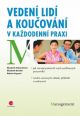 V�ce informac� o v�robku Veden� lid� a kou�ov�n� v ka�dodenn� praxi