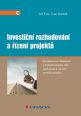 V�ce informac� o v�robku Investi�n� rozhodov�n� a ��zen� projekt�