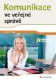 V�ce informac� o v�robku Komunikace ve ve�ejn� spr�v�