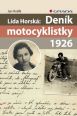 V�ce informac� o L�da Horsk�: Den�k motocyklistky 1926