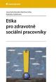 V�ce informac� o v�robku Etika pro zdravotn� soci�ln� pracovn�ky