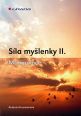 V�ce informac� o S�la my�lenky II. - Manipulace