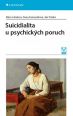 V�ce informac� o v�robku Suicidialita u psychick�ch poruch