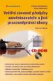 V�ce informac� o v�robku Vnit�n� z�vazn� p�edpisy zam�stnavatele a jin� pracovn�pr�vn� �kony krok za krokem + CD