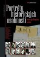 V�ce informac� o Portr�ty historick�ch osobnost� - Nejen grafologick� pohled