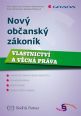 V�ce informac� o Nov� ob�ansk� z�kon�k - Vlastnictv� a v�cn� pr�va