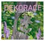V�ce informac� o v�robku Dekorace do zahrady - Inspirativn� aran�m� pro ka�d� ro�n� obdob�