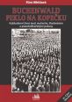 V�ce informac� o v�robku Buchenwald - Peklo na kope�ku