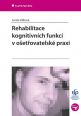 V�ce informac� o v�robku Rehabilitace kognitivn�ch funkc� v o�et�ovatelsk� praxi