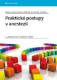 V�ce informac� o v�robku Praktick� postupy v anestezii