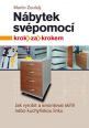 V�ce informac� o v�robku N�bytek sv�pomoc� - krok za krokem