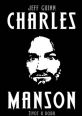 V�ce informac� o v�robku Charles Manson - �ivot a doba