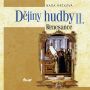 V�ce informac� o v�robku D�jiny hudby II. - Renesance (+CD)