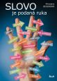 V�ce informac� o v�robku Slovo je podan� ruka