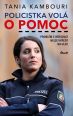 V�ce informac� o v�robku Policistka vol� o pomoc - Probl�m s integrac� nelze vy�e�it na ulici