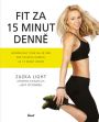 V�ce informac� o v�robku Fit za 15 minut denn�