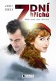V�ce informac� o v�robku 7 dn� h��ch� - Rom�n o zrad�, l�sce, p��telstv�