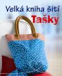 V�ce informac� o v�robku Velk� kniha �it� - Ta�ky