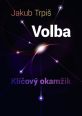 V�ce informac� o v�robku Volba - Kl��ov� okam�ik