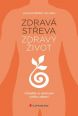 V�ce informac� o v�robku Zdrav� st�eva, zdrav� �ivot - Chra�te si centrum sv�ho zdrav�