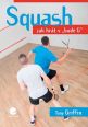 V�ce informac� o v�robku Squash - Jak hr�t v "bod� G"