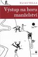 V�ce informac� o v�robku V�stup na horu man�elstv�