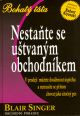V�ce informac� o v�robku Nesta�te se u�tvan�m obchodn�kem - bohat� t�ta