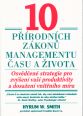 V�ce informac� o v�robku 10 p��rodn�ch z�kon� managementu �asu a �ivota