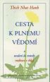 V�ce informac� o Cesta k pln�mu v�dom�