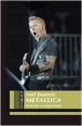 V�ce informac� o Metallica - prvn� roky a vzestup metalu