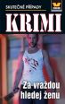 V�ce informac� o v�robku Za vra�dou hledej �enu - Krimi 1/15