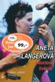 V�ce informac� o v�robku Aneta Langerov� - netuctov� hv�zda