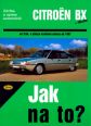 V�ce informac� o v�robku Citro�n BX 16,17 a 19 - Jak na to? od 3/84 - 33.