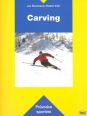 V�ce informac� o v�robku Carving - pr�vodce sportem
