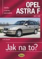V�ce informac� o v�robku Opel Astra F - 9/91 - 3/98 - Jak na to? - 22.