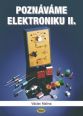 V�ce informac� o Pozn�v�me elektroniku II. - 2. vyd�n�