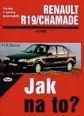 V�ce informac� o v�robku Renault 19/Chamade od 11/88 do 1/96 - Jak na to? - 9.