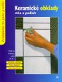 V�ce informac� o v�robku Keramick� obklady st�n a podlah