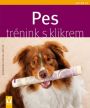 V�ce informac� o Pes - tr�nink s klikrem - Jak na to