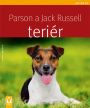 V�ce informac� o Parson a Jack Russell teri�r - Jak na to