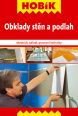V�ce informac� o v�robku Obklady st�n a podlah - Materi�l, n��ad�, pracovn� techniky