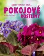 V�ce informac� o Pokojov� rostliny - Kr�sa v kv�tech i v listech...