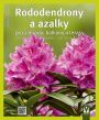 V�ce informac� o v�robku Rododendrony a azalky pro zahrady, balkony a terasy